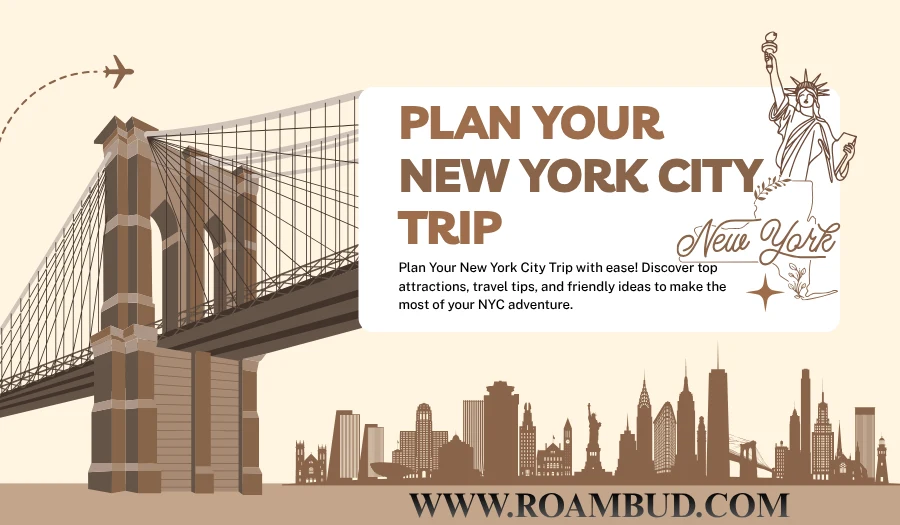 Plan Your New York City Trip: Best Romantic Travel Tips